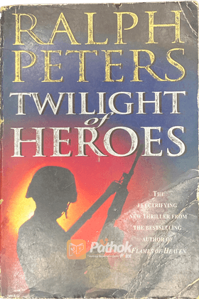 Twilight of Heroes