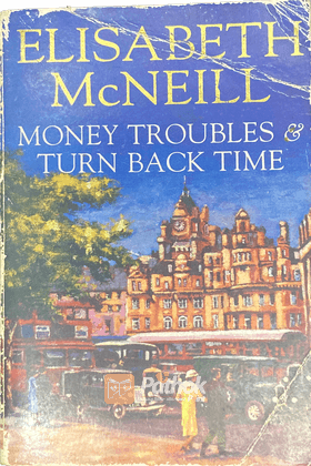 Money Troubles Turn Back Time