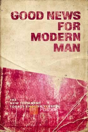 Good News For Modern Man