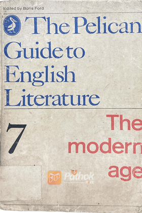 The Pelician Guide to English Literature 7