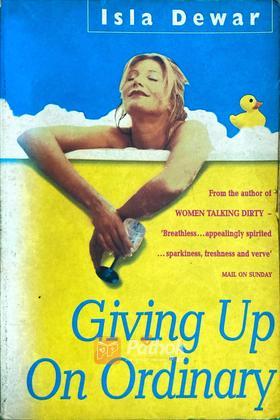 Giving Up On Ordinary