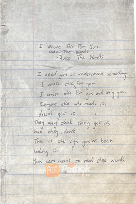 I Wrote this for you:Just The Words