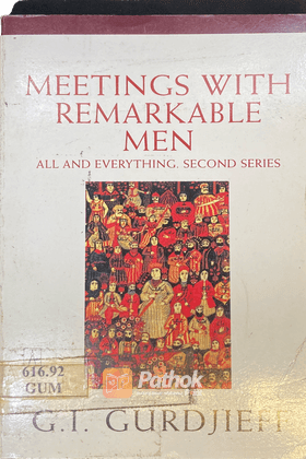 Meetings With Remarkable Men