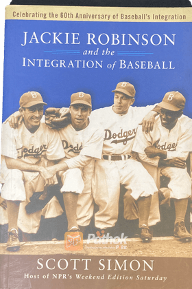 Jackie Robinson and the Intregration of Baseball