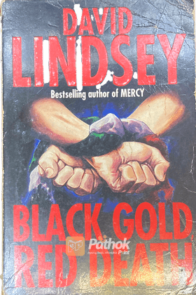 Black Gold Red Death