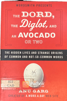 The Dord, The Digital, and An Avocado or Two