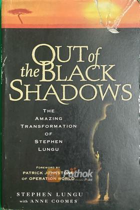 Out of the Black Shadows