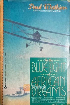 In The Blue Light of African Dreams