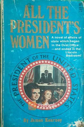 All The Presidents Women