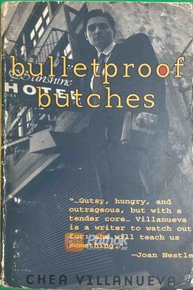 Bulletproof Butches