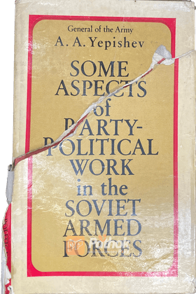 Some Aspects of Party Political Work in the Soviet Armed Forces  (Russian)
