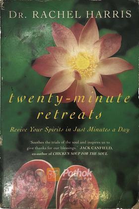 twenty-minute retreats