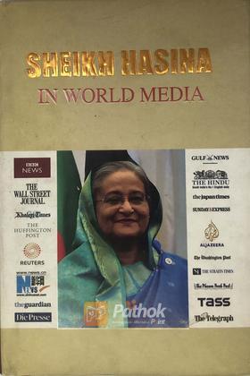 SHEIKH HASINA In World Media