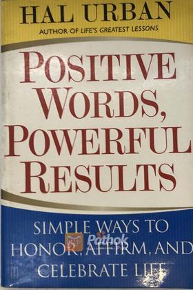 Positive Words,Powerful Results