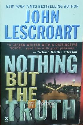 Nothing But The Truth (Original)