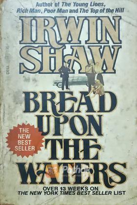 Bread Upon The Waters (Original)