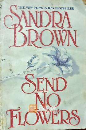 Send No Flowers (Original)