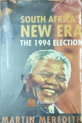 South Africa's New Era The 1994 Election (Original)