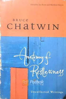 Anatomy Of Restlessness