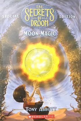 The Secrets Of Droon Moon Magic