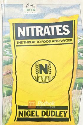 Nitrates The Threat To Food And Water