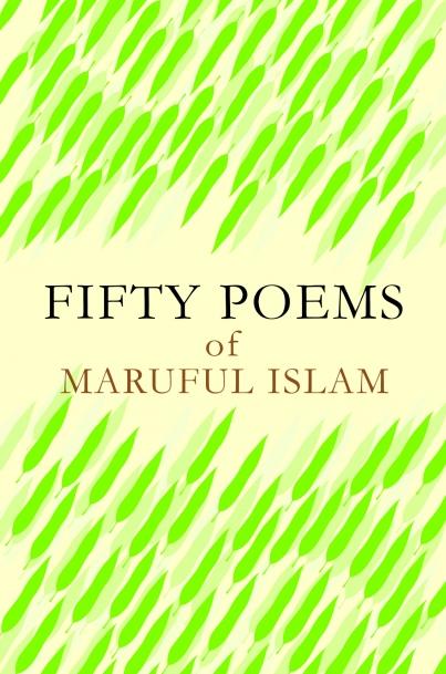 Fifty Poems of Maruful Islam