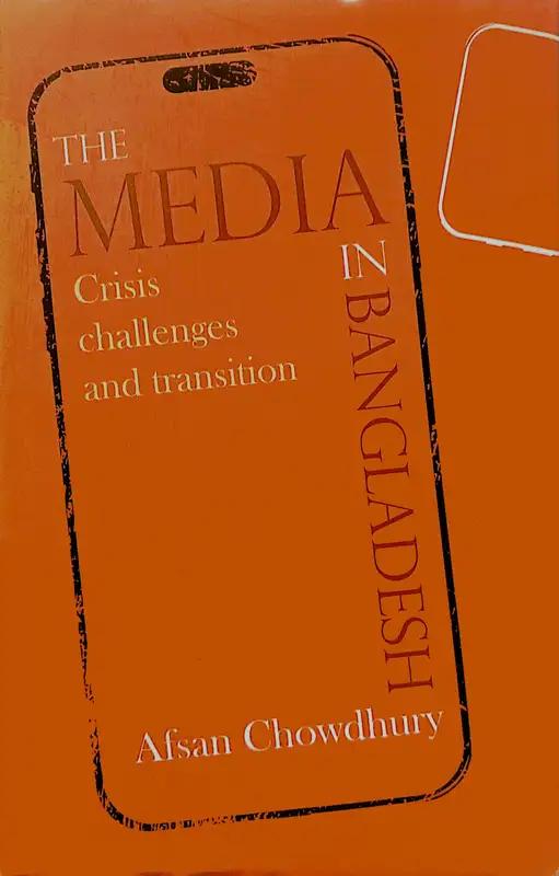 The Media in Bangladesh