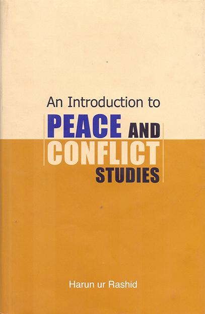 An Introduction to Peace and Conflict Studies