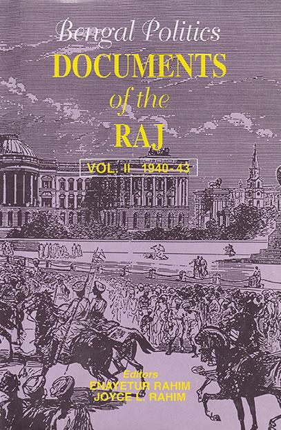 Bengal Politics - Documents of the Raj - Vol. II