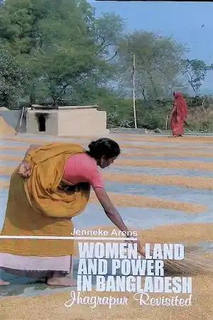 Women, Land and Power in Bangladesh