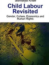 Child Labour Revisited: Gender, Culture, Economics and Human Rights