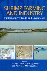 Shrimp Farming and Industry : Sustainability, Trade and Livilihoods