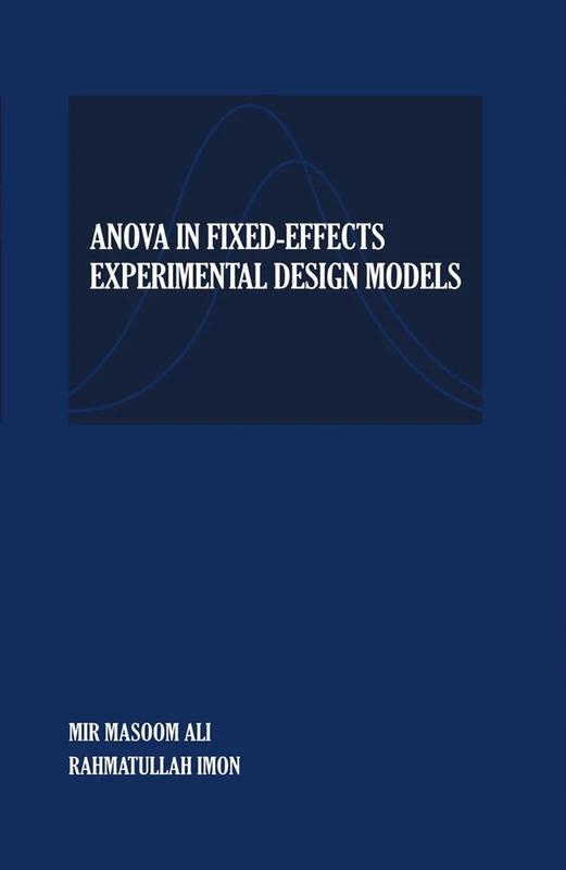 ANOVA in Fixed-Effects Experimental Design Models