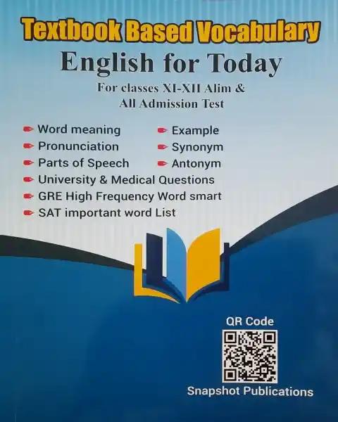 Textbook Based Vocabulary English for Today : XI-XII Alim and All Admission Test