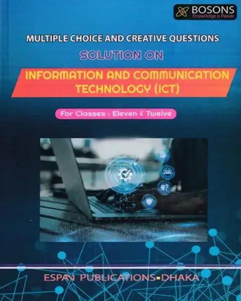 Information And Communication Technology (ICT) : Class 11-12 (English Version)