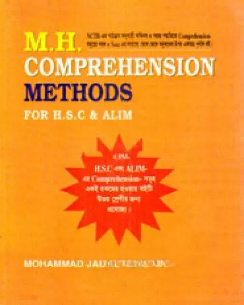 M. H. Comprehension Methods for HSC & Alim : Mohammad Jamal Hossain