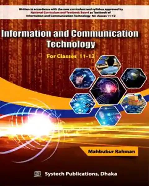 Information and Communication Technology For Classes 11-12 English Version:  Mahbubur Rahman