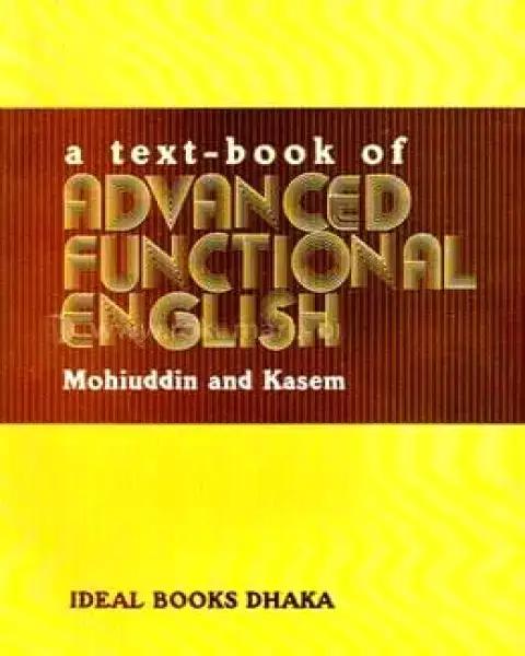 A Text Book Of Advanced Functional English