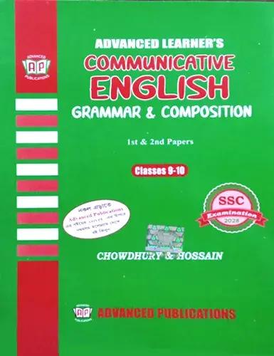 Advance Communicative English Grammar & Composition 1st & 2nd Paper class 9-10 - SSC Exam 2028